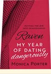 Raven My Year Of dating Dangerously